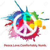 Peace Love and Comfortably Numb. Three amazing things. 